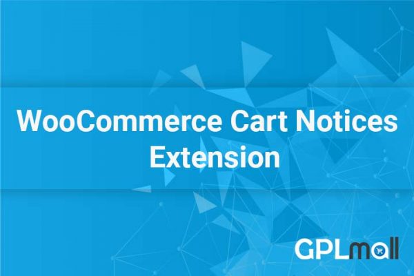 gpl free download cart notices woocommerce extension v1 13 1 1