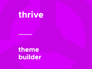 Thrive Theme Builder Free Download [v3.19]