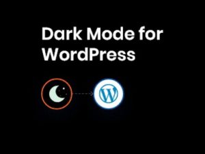 WP Dark Mode Ultimate Plugin Free Download [v3.0.0]