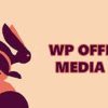 WP Offload Media Pro Free Download [v3.2.1]