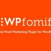 WPfomify All In One Plugin v2.2.6 Free Download [GPL]